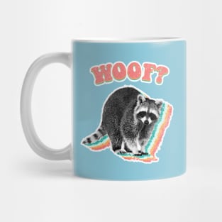 probably a dog - raccoon trash panda Mug